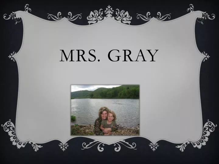 mrs gray