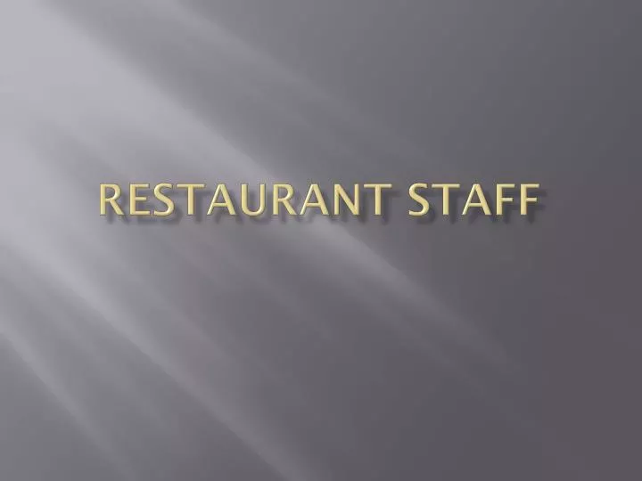 restaurant staff