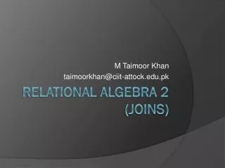 Relational Algebra 2 (Joins)