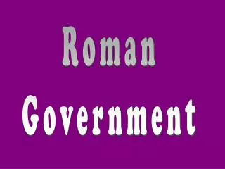 Roman Government