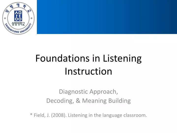 foundations in listening instruction