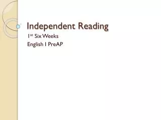 Independent Reading