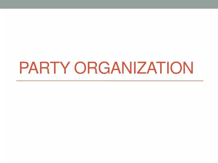 party organization