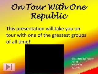 On Tour With One Republic