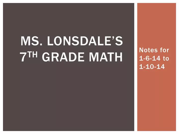 ms lonsdale s 7 th grade math