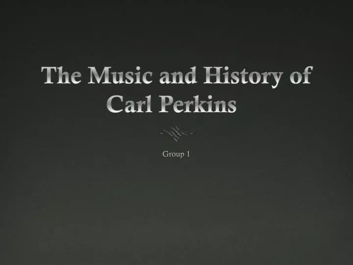 the music and history of carl perkins