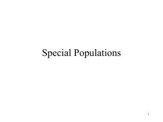 special populations