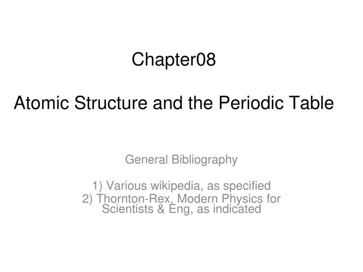 chapter08 atomic structure and the periodic table
