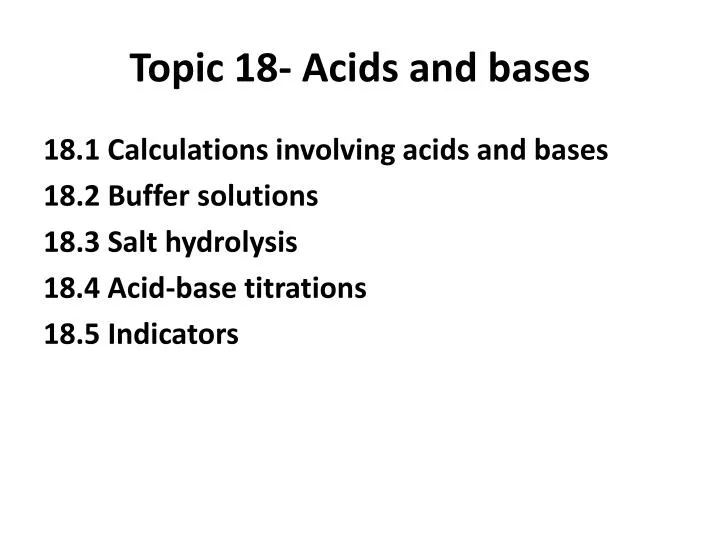 topic 18 acids and bases