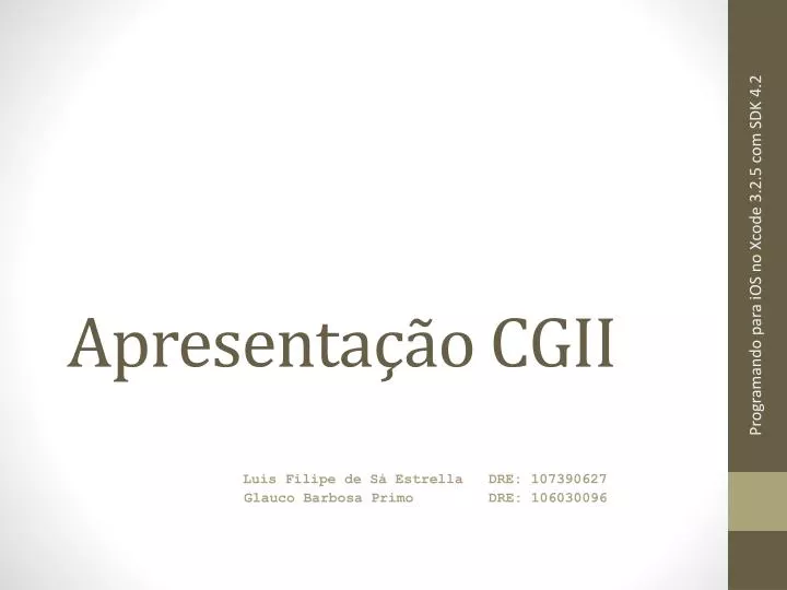 apresenta o cgii