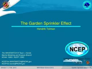 The Garden Sprinkler Effect