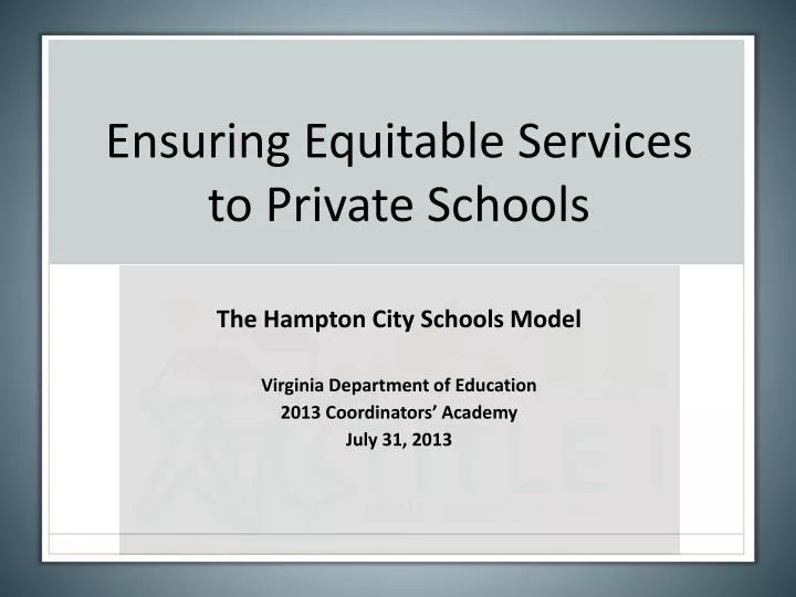 ensuring equitable services to private schools