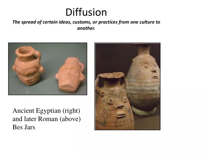 diffusion the spread of certain ideas customs or practices from one culture to another