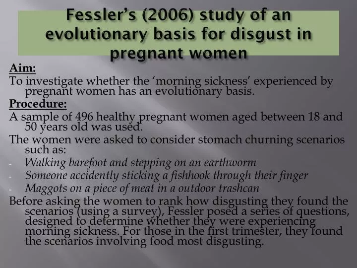 fessler s 2006 study of an evolutionary basis for disgust in pregnant women