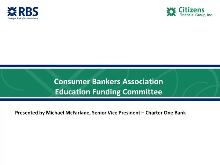 consumer bankers association education funding committee