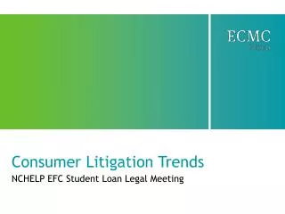 Consumer Litigation Trends