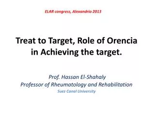 Treat to Target, Role of Orencia in Achieving the target.