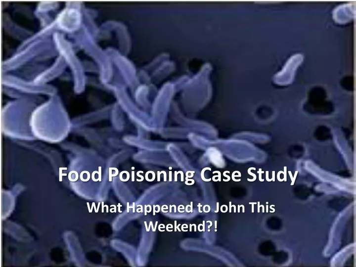 case study for food poisoning