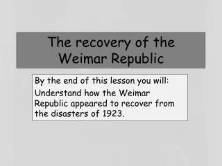 The recovery of the Weimar Republic