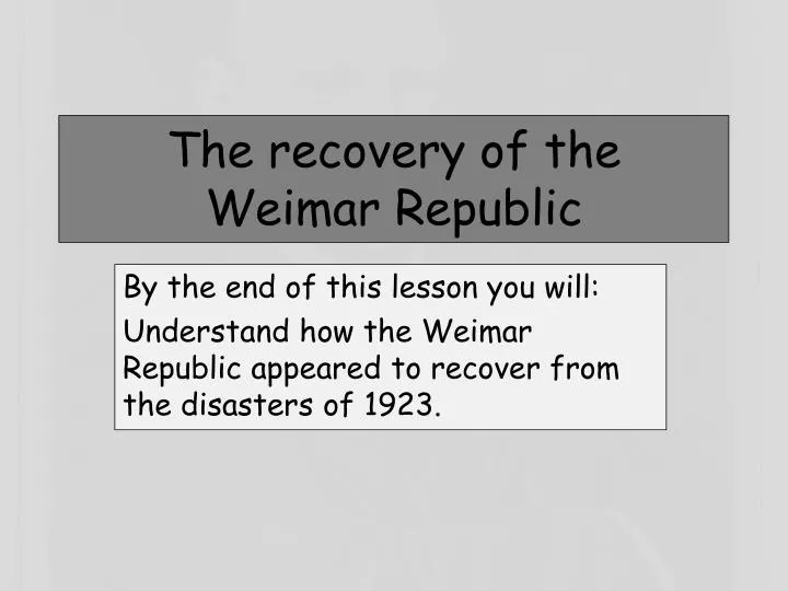 the recovery of the weimar republic