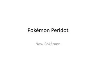 Pokémon Peridot