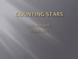Counting stars one republic Released: 2013