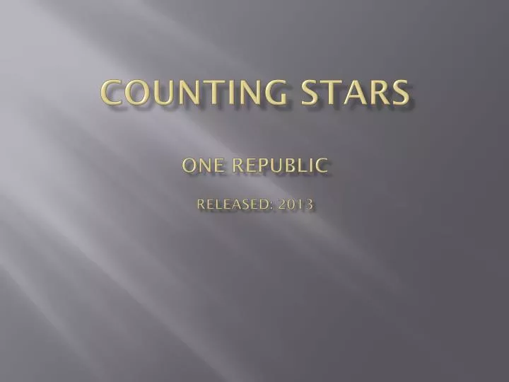 counting stars one republic released 2013
