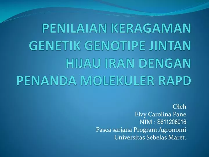 penilaian keragaman genetik genotipe jintan hijau iran dengan penanda molekuler rapd