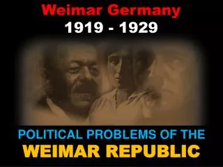 Weimar Germany 1919 - 1929