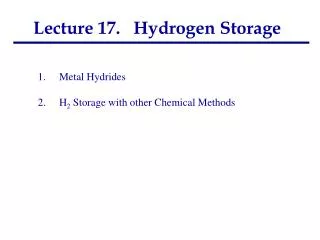 Lecture 17. Hydrogen Storage