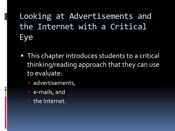 looking at advertisements and the internet with a critical eye