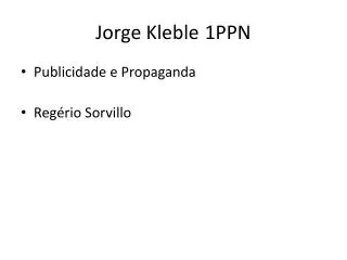 Jorge Kleble 	 1PPN