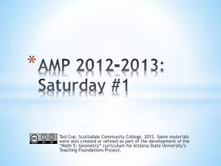 AMP 2012-2013: Saturday #1