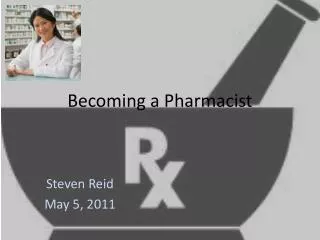 Becoming a Pharmacist
