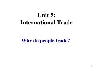 Why do people trade?