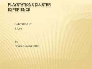 Playstation3 cluster experience