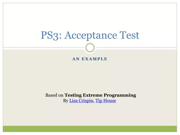 ps3 acceptance test