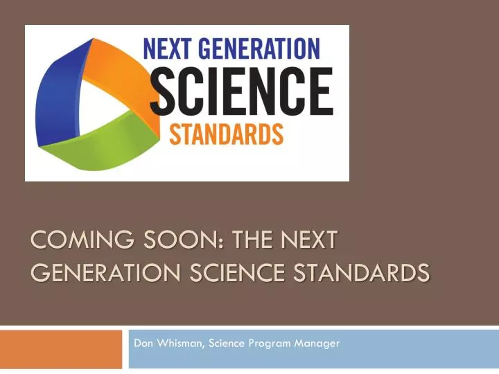 coming soon the next generation science standards