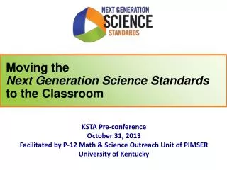 Moving the Next Generation Science Standards to the Classroom