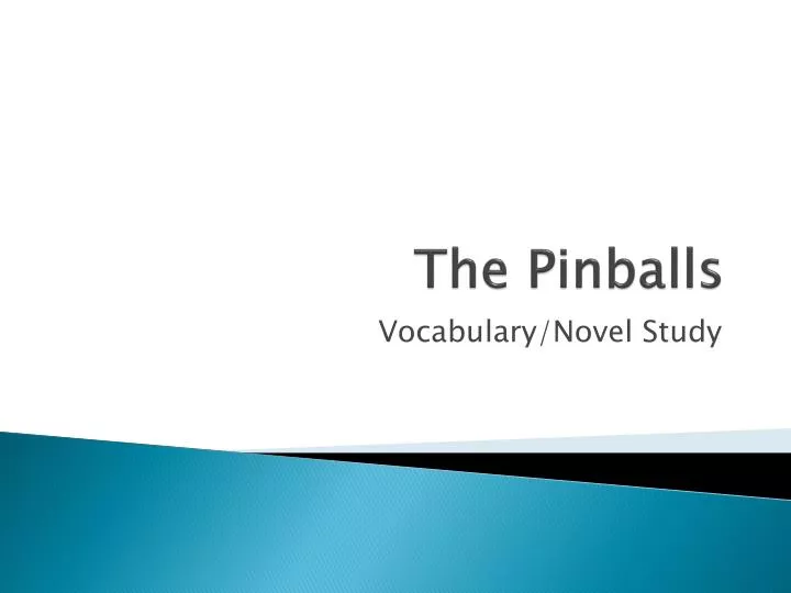 the pinballs