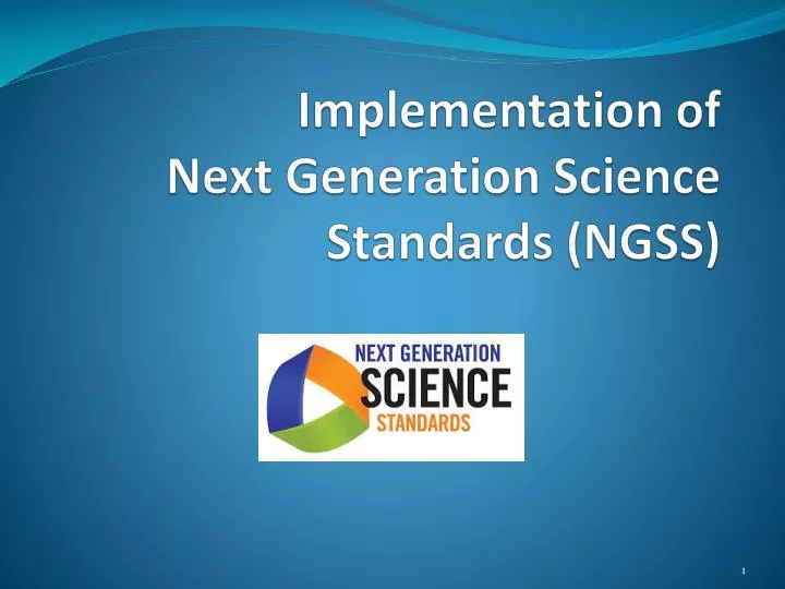 implementation of next generation science standards ngss