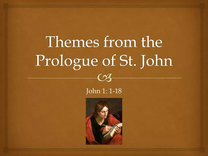 themes from the prologue of st john
