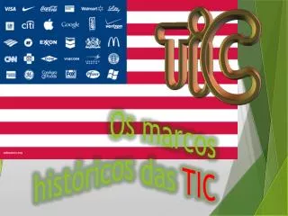 os marcos hist ricos das tic