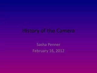 History of the Camera