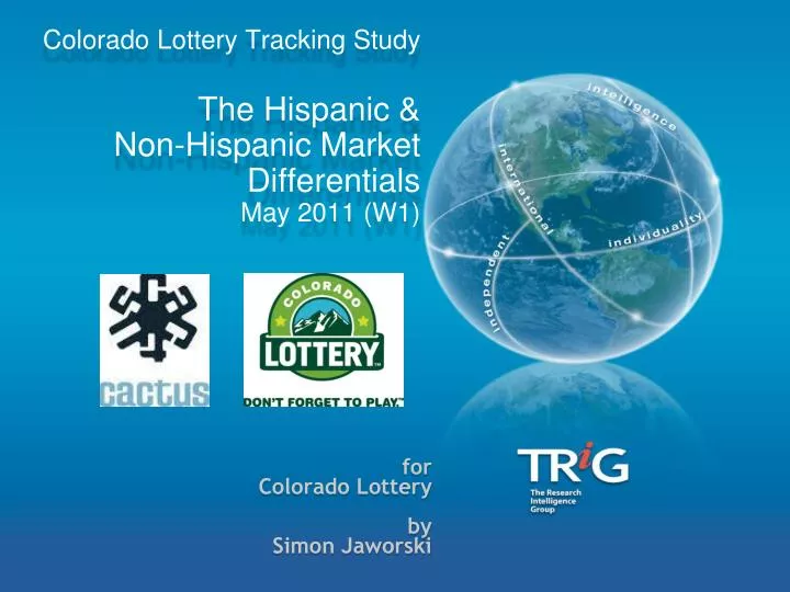 colorado lottery tracking study the hispanic non hispanic market differentials may 2011 w1