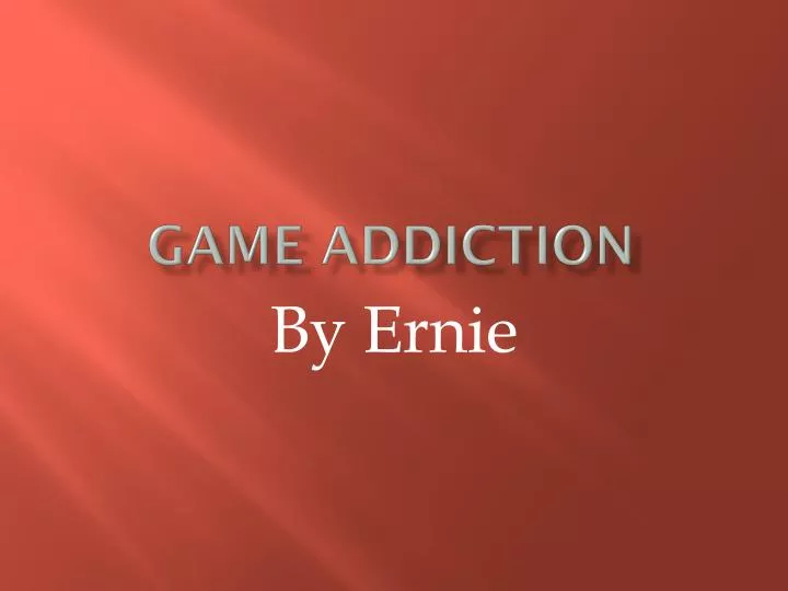 game addiction