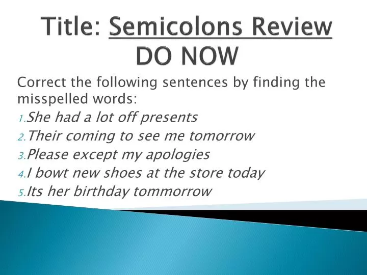 title semicolons review do now