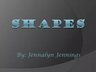 SHAPES