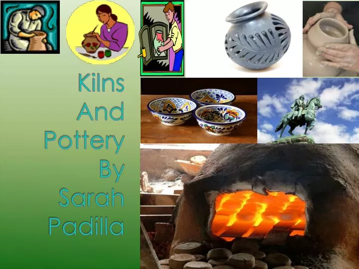 kilns and pottery by sarah padilla