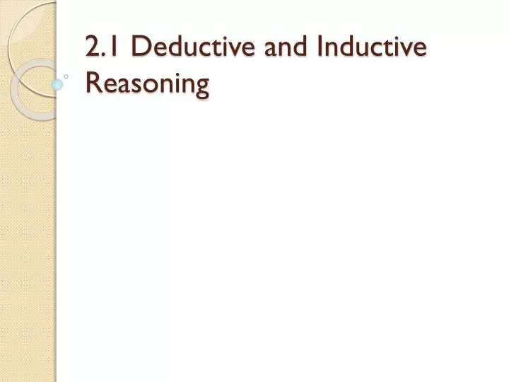 2 1 deductive and inductive reasoning